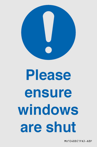 Please ensure windows are shut